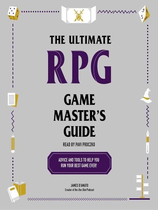 Title details for The Ultimate RPG Game Master's Guide by James D'Amato - Wait list